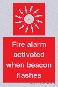 Fire alarm activated when beacon flashes